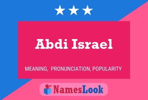 Abdi Israel Namensposter