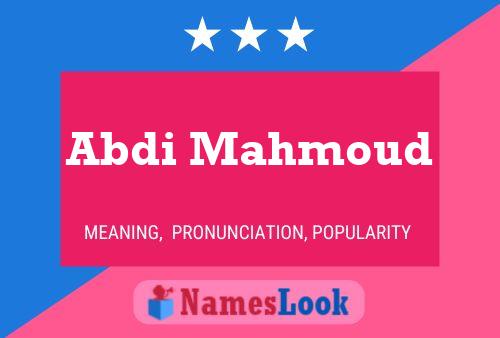 Abdi Mahmoud Namensposter