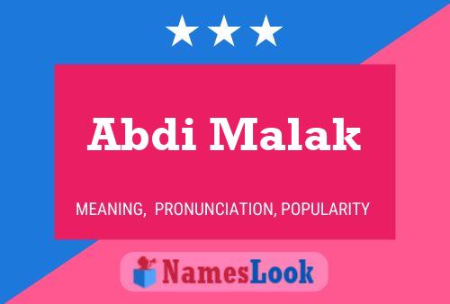 Abdi Malak Namensposter