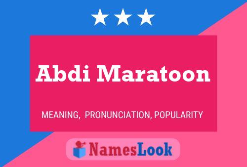 Abdi Maratoon Namensposter