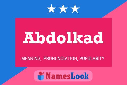 Abdolkad Namensposter