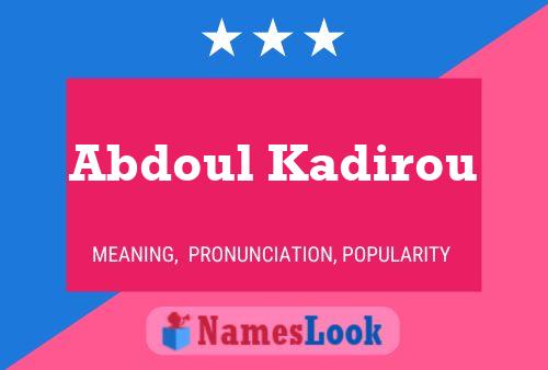 Abdoul Kadirou Namensposter