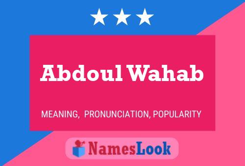 Abdoul Wahab Namensposter