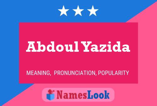 Abdoul Yazida Namensposter