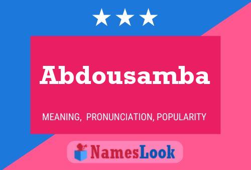 Abdousamba Namensposter