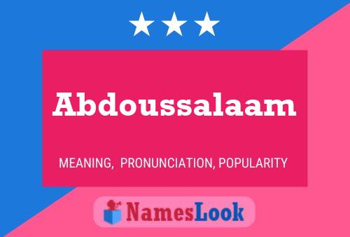 Abdoussalaam Namensposter