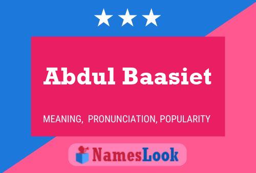 Abdul Baasiet Namensposter