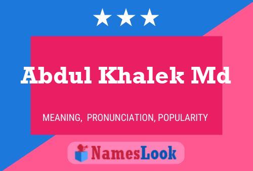 Abdul Khalek Md Namensposter