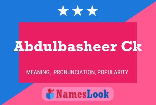 Abdulbasheer Ck Namensposter