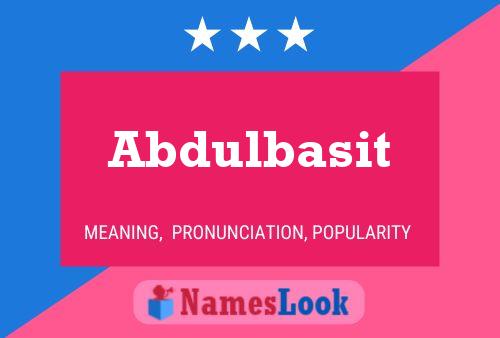 Abdulbasit Namensposter