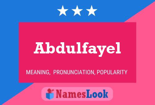 Abdulfayel Namensposter