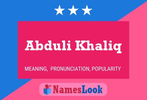 Abduli Khaliq Namensposter