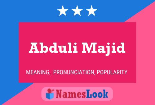 Abduli Majid Namensposter