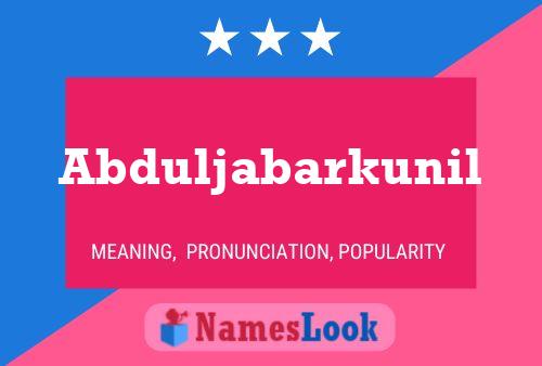 Abduljabarkunil Namensposter