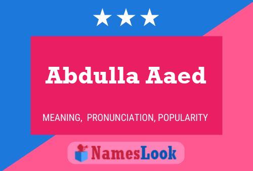 Abdulla Aaed Namensposter