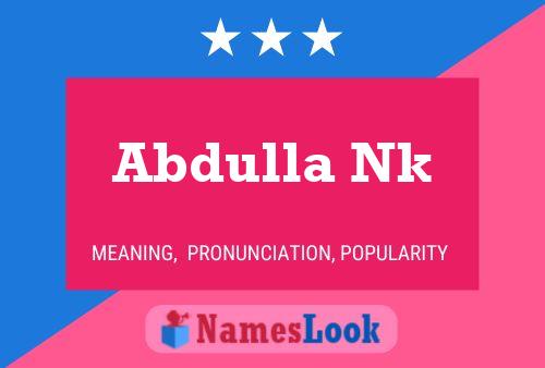 Abdulla Nk Namensposter