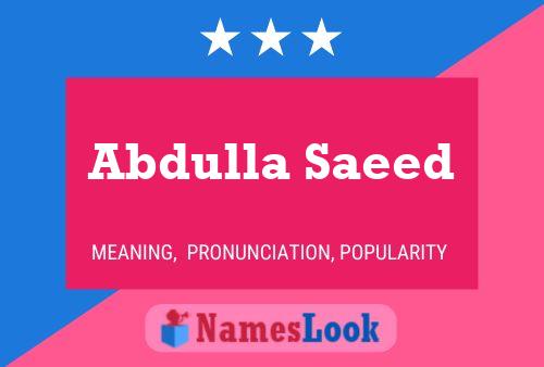 Abdulla Saeed Namensposter