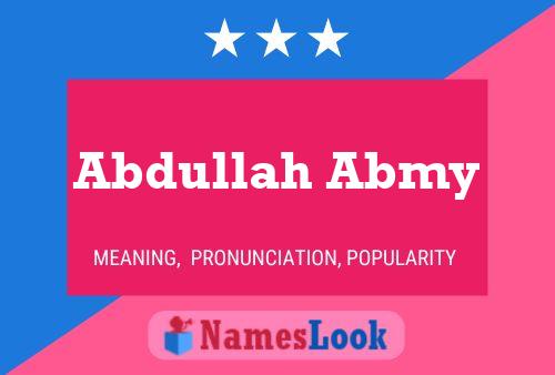 Abdullah Abmy Namensposter