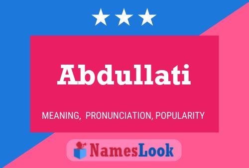 Abdullati Namensposter