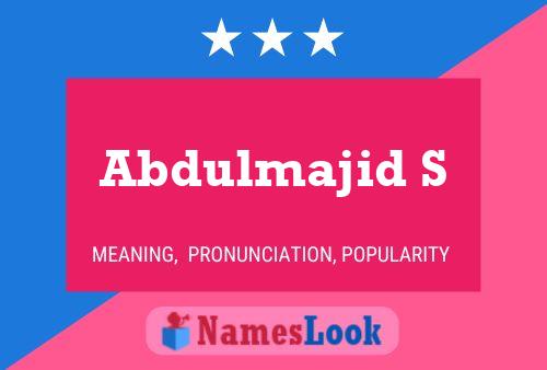 Abdulmajid S Namensposter