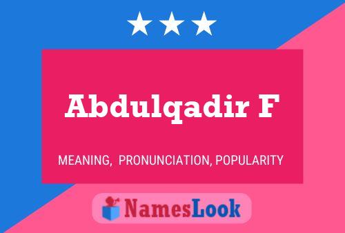 Abdulqadir F Namensposter