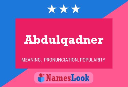 Abdulqadner Namensposter