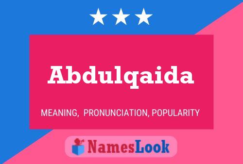 Abdulqaida Namensposter