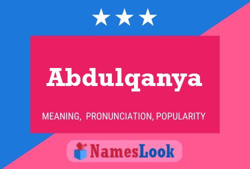 Abdulqanya Namensposter