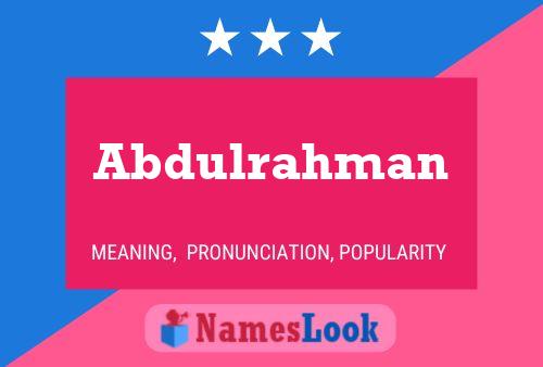 Abdulrahman Namensposter