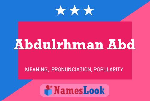 Abdulrhman Abd Namensposter