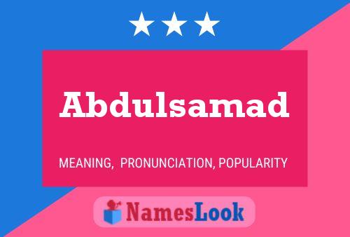 Abdulsamad Namensposter