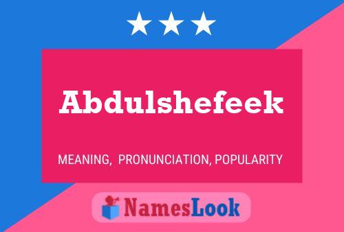 Abdulshefeek Namensposter