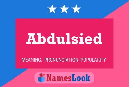 Abdulsied Namensposter