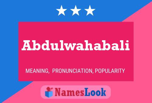 Abdulwahabali Namensposter