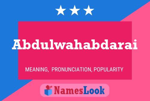 Abdulwahabdarai Namensposter