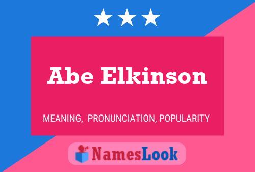 Abe Elkinson Namensposter