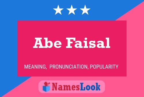 Abe Faisal Namensposter