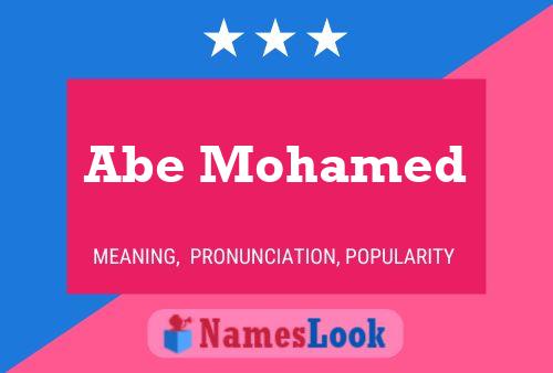 Abe Mohamed Namensposter