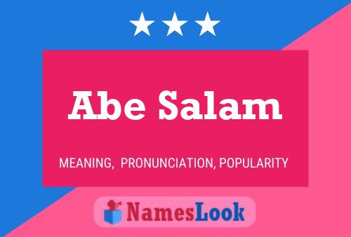 Abe Salam Namensposter