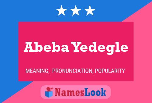 Abeba Yedegle Namensposter