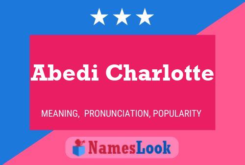 Abedi Charlotte Namensposter