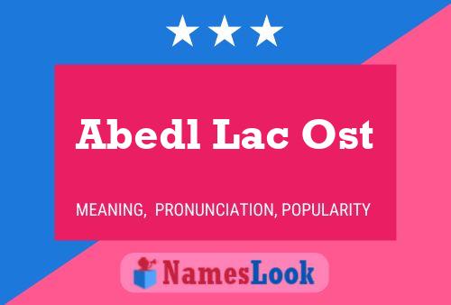 Abedl Lac Ost Namensposter