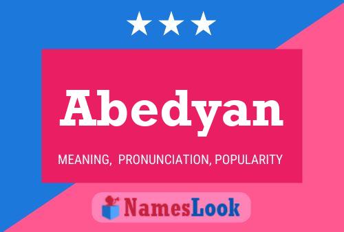 Abedyan Namensposter