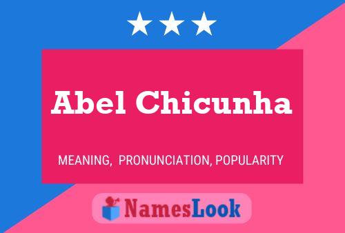 Abel Chicunha Namensposter