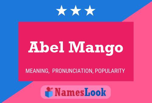 Abel Mango Namensposter