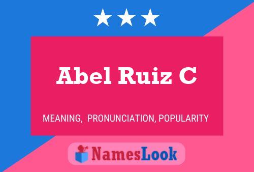 Abel Ruiz C Namensposter