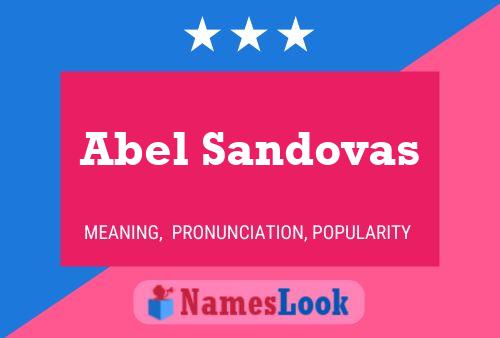 Abel Sandovas Namensposter