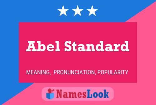 Abel Standard Namensposter