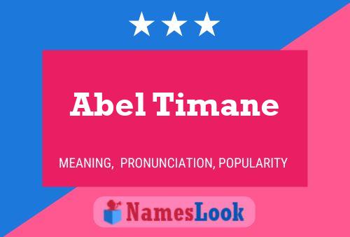 Abel Timane Namensposter