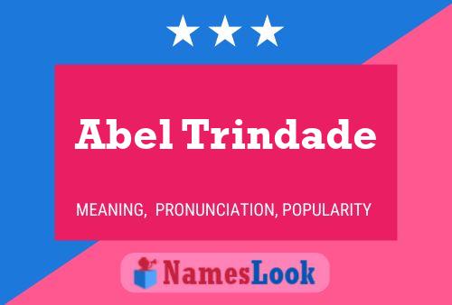 Abel Trindade Namensposter